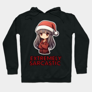 Extremely sarcastic Christmas Girl Hoodie